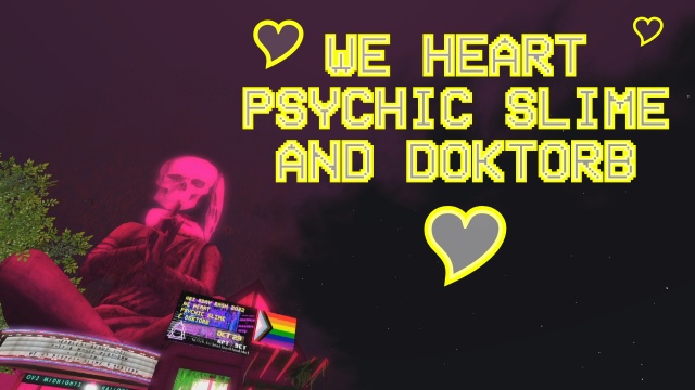 WE HEART PSYCHIC SLIME AND DOKTORB! HBI BDAY BASH 2022